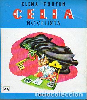 Libros: CELIA NOVELISTA. Ilustrs. Antonio H. Palacios. - Foto 1