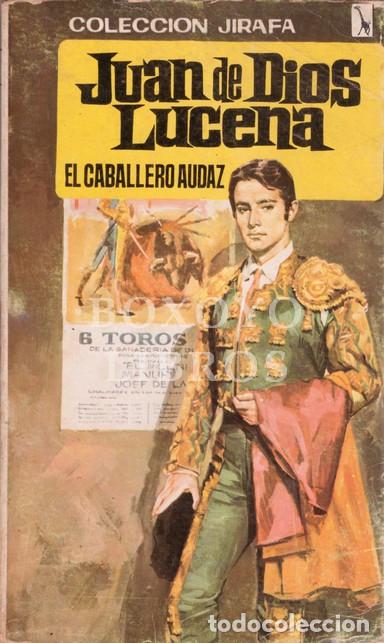 Libros: EL CABALLERO AUDAZ. Juan de Dios Lucena - Foto 1