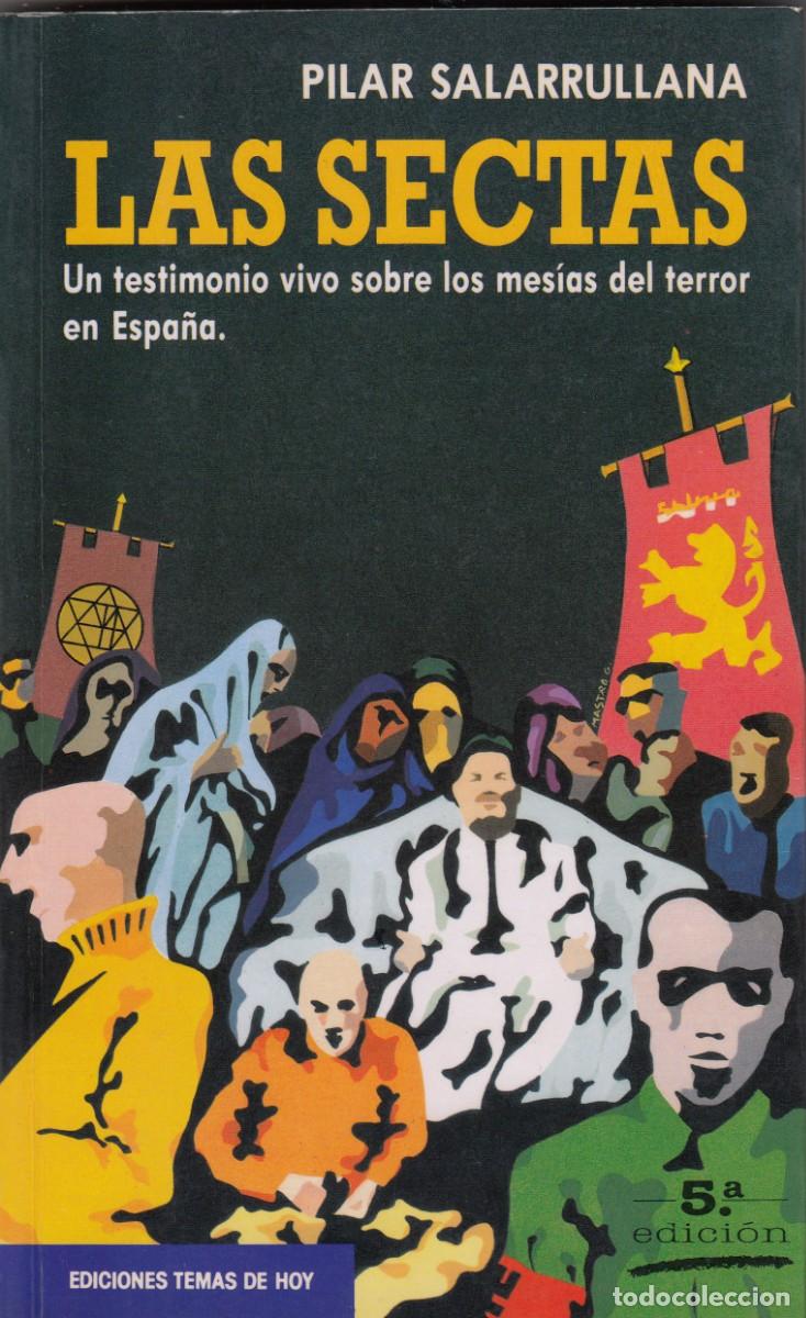 Libros: LAS SECTAS. PILAR SALARRULLANA. ACQ. - Foto 1