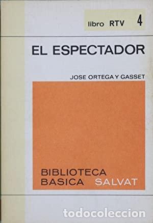 Libros: EL ESPECTADOR - Ortega y Gasset,Jos&eacute; - Foto 1