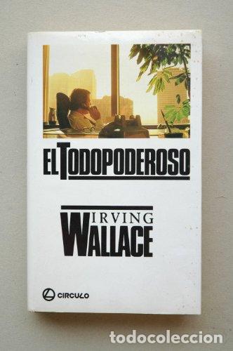 Libros: EL TODOPODEROSO - Wallace,Irving - Foto 1
