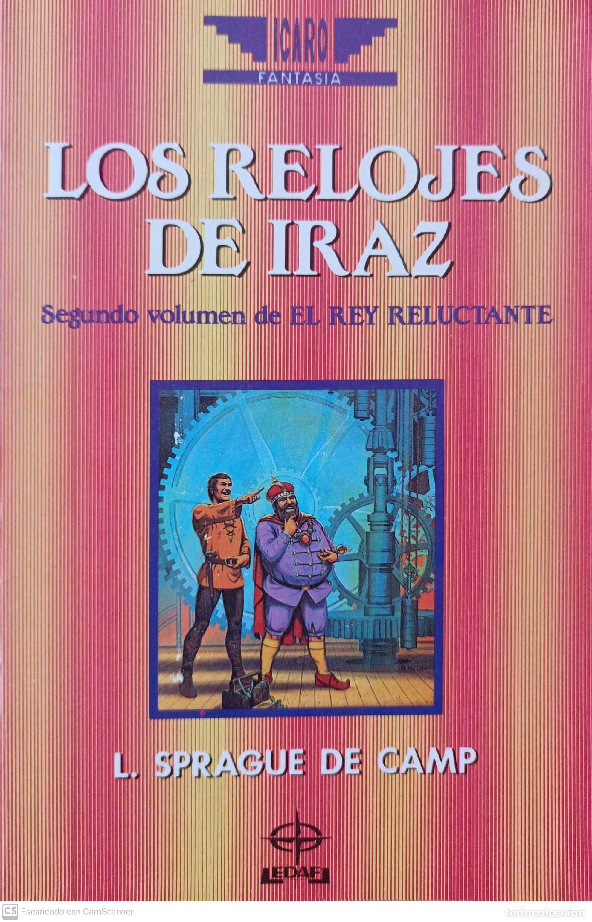 Libros: Los relojes de Iraz - De Camp, L. Sprague - Foto 1