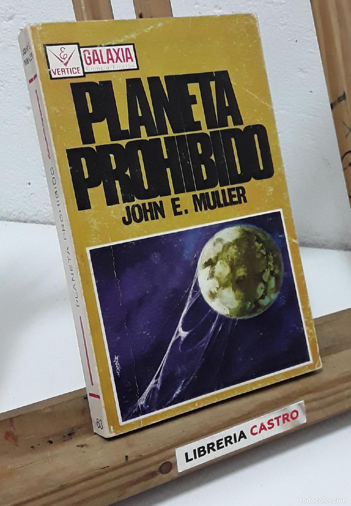 Libros: Planeta prohibido - John E. Muller. - Foto 1