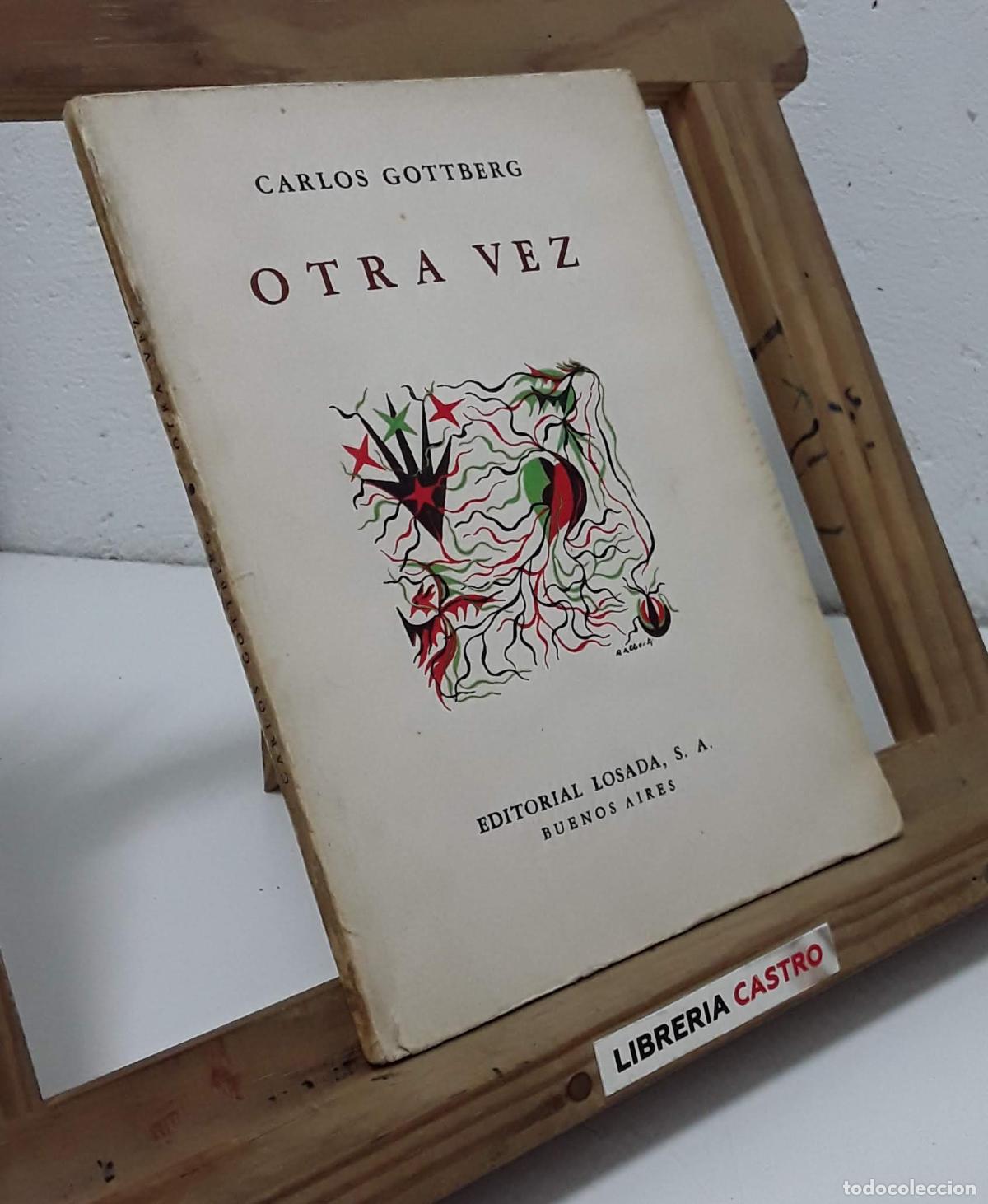 Libros: Otra vez - Carlos Gottberg. - Foto 1