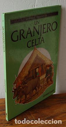 Libros: LA VIDA COTIDIANA DE UN GRANJERO CELTA - GIOVANNI CASELLI - Foto 1