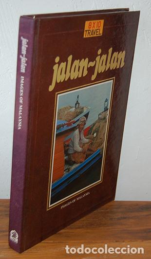 Livros em segunda m&atilde;o: JALAN-JALAN. Images Malaysia - HANS HOEFER (Fotograf&iacute;a), PETER HUTTON (Textos)