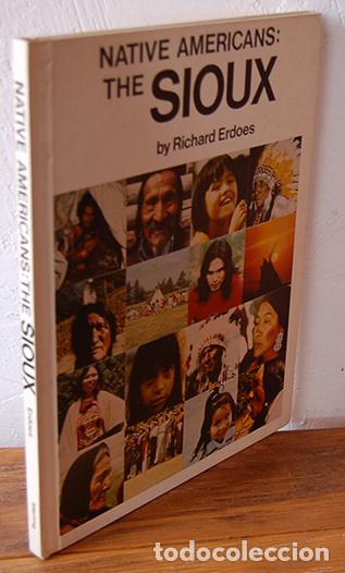 Libros: NATIVE AMERICANS: THE SIOUX - RICHARD ERDOES - Foto 1