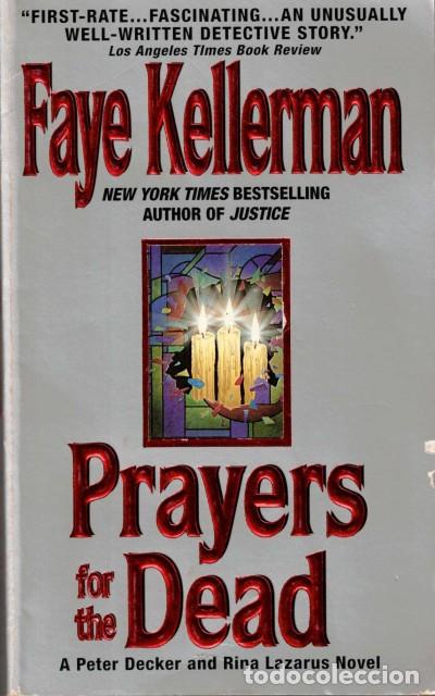 Libros: Prayers for the dead - Kellerman, Faye - Foto 1