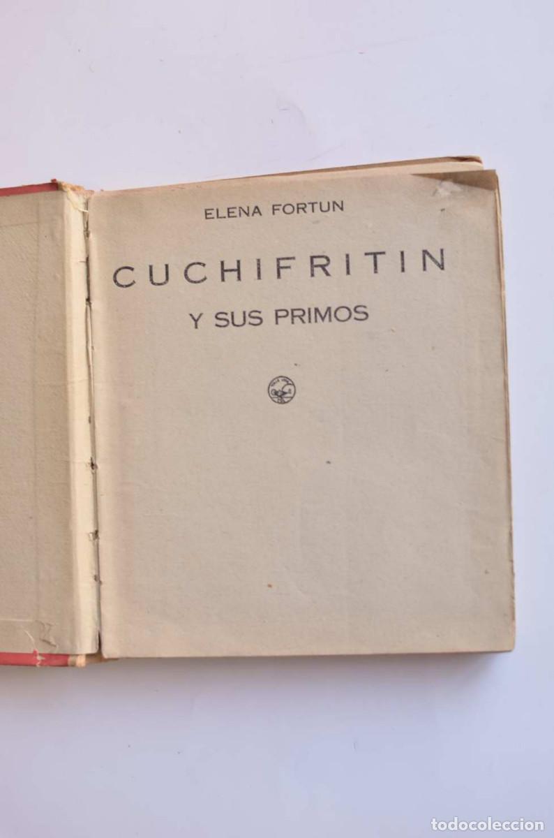 Libros: Cuchifrit&iacute;n y sus primos - FORT&Uacute;N, Elena - Foto 3