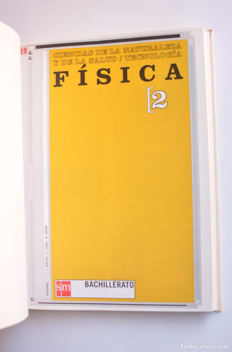 Libros: F&iacute;sica. 2 - PUENTE, J. , LARA, C. Y ROMO, N. - Foto 2
