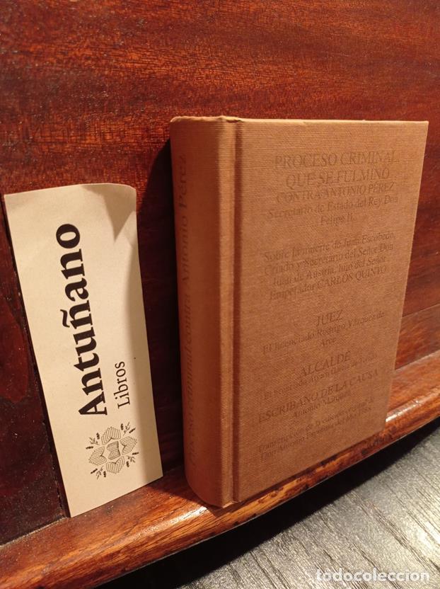 Libros: Proceso criminal contra Antonio P&eacute;rez - Foto 1