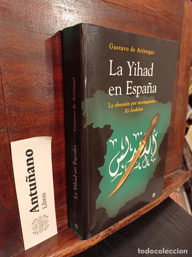 Libros: La Yihad en Espa&ntilde;a - Foto 1
