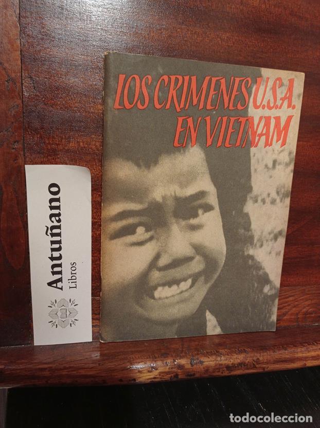 Libri di seconda mano: Los crimenes U.S.A en Vietnam