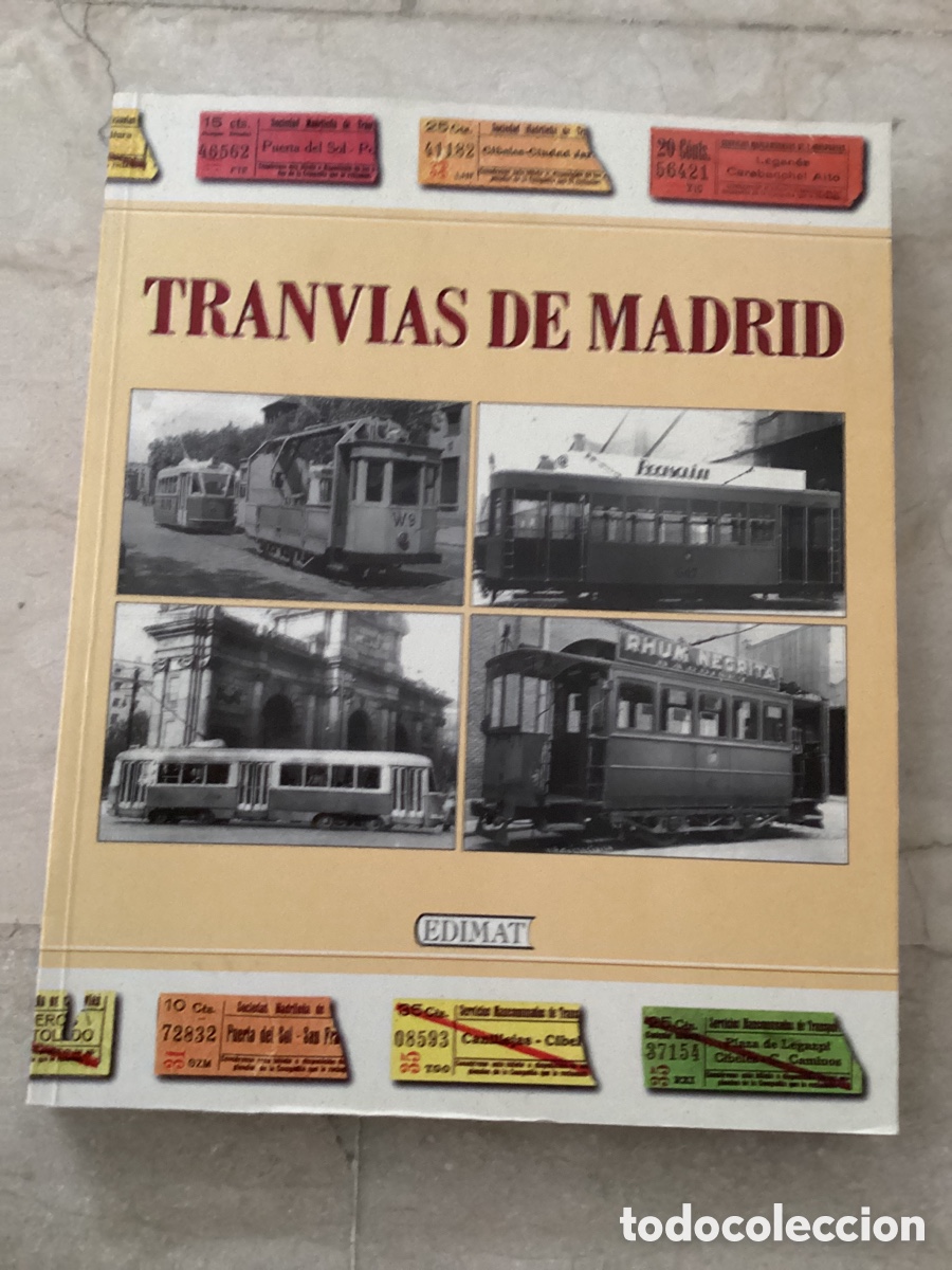 Libros: TRANV&Iacute;AS DE MADRID. Carlos L&oacute;pez Bustos. - Foto 1