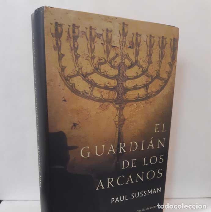 Libros: EL GUARDI&Aacute;N DE LOS ARCANOS - SUSSMAN, PAUL - Foto 1