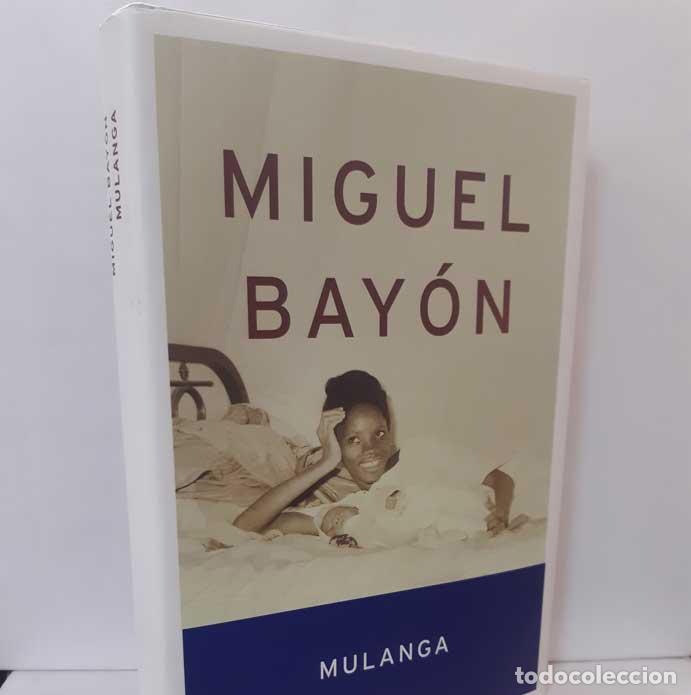 Libros: MULANGA - BAY&Oacute;N, MIGUEL - Foto 1