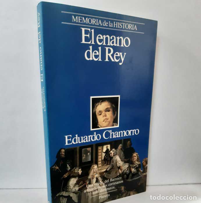 Libros: EL ENANO DEL REY - CHAMORRO, EDUARDO - Foto 1