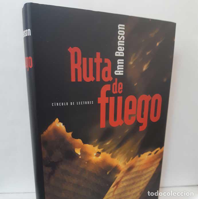 Libros: RUTA DE FUEGO - BENSON, ANN - Foto 1