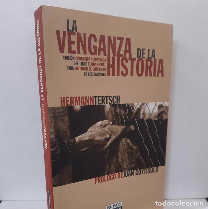 Libros: LA VENGANZA DE LA HISTORIA - TERTSCH, HERMANN - Foto 1