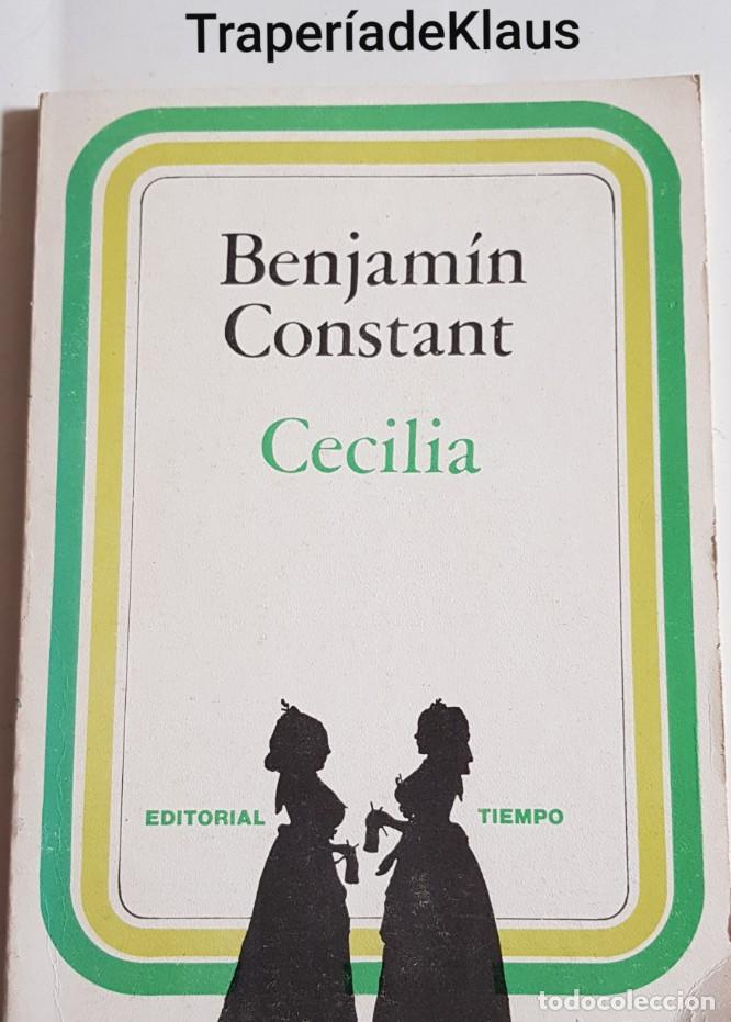 Libros: Benjamin constant - cecilia - tdk47 - - Foto 1
