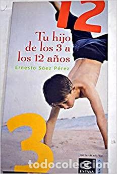 Libros: Tu hijo de los 3 a los 12 a&ntilde;os (PRACTICOS ESPASA) - Foto 1