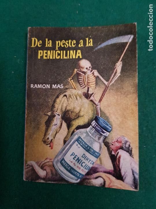 Libros: N&ordm;309 -DE LA PESTE A LA PENICILINA - Foto 1