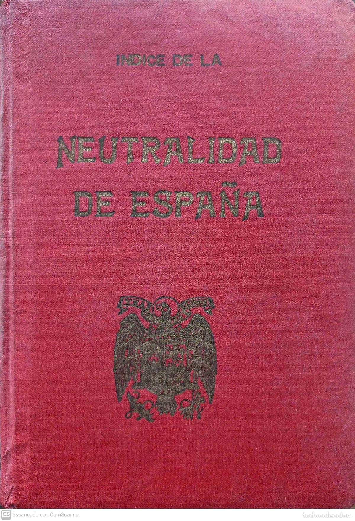 Libros: &Iacute;ndice de la Neutralidad de Espa&ntilde;a - Sancho Gonz&aacute;lez - Foto 1