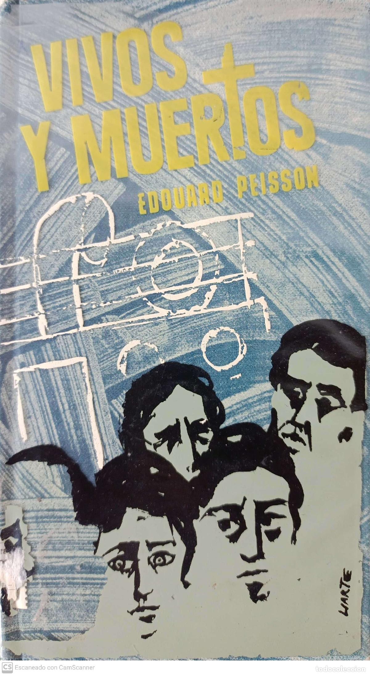 Libros: Vivos y muertos - Edouard Peisson - Foto 1