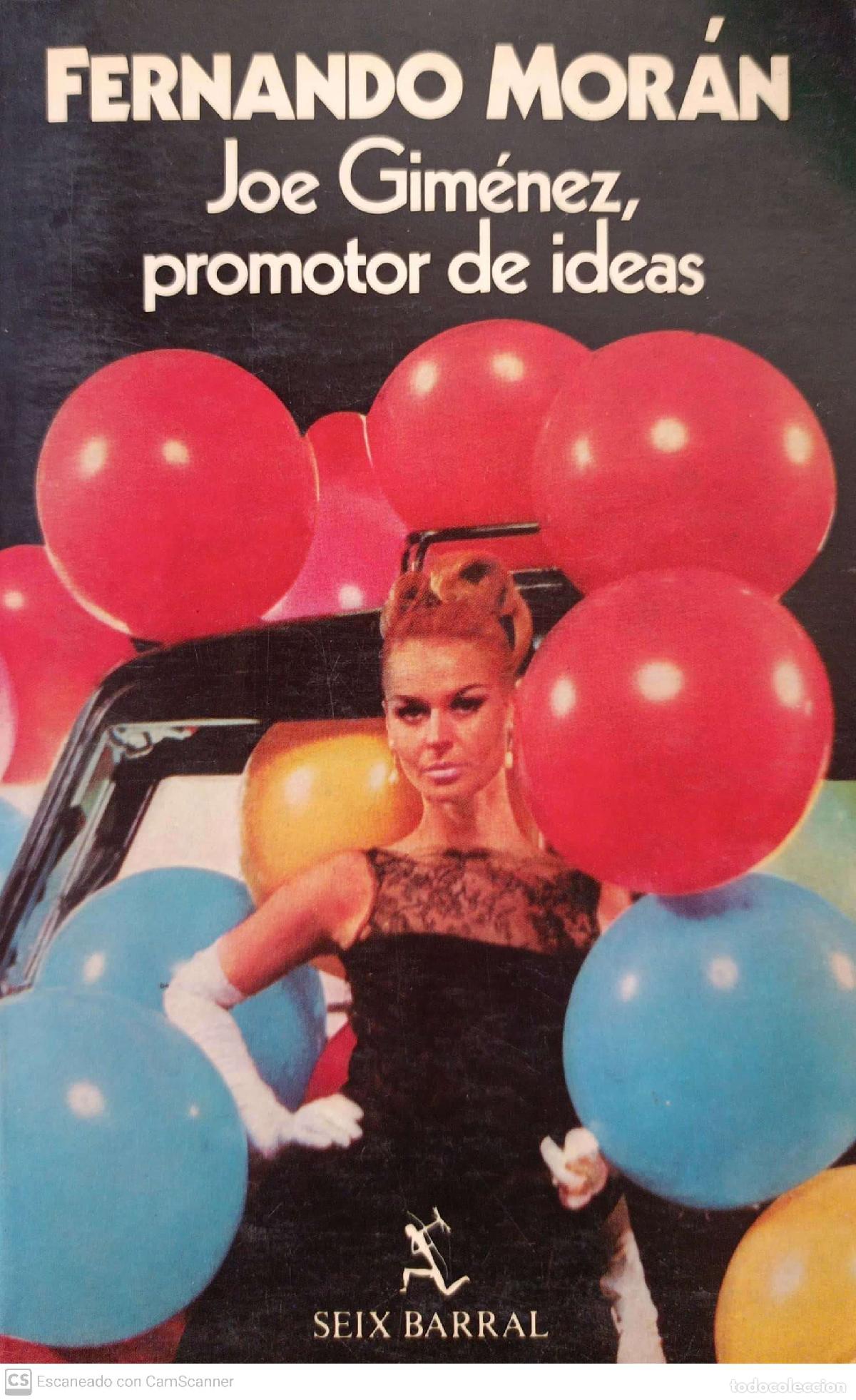 Libros: Joe Gim&eacute;nez, promotor de ideas - Fernando Mor&aacute;n - Foto 1