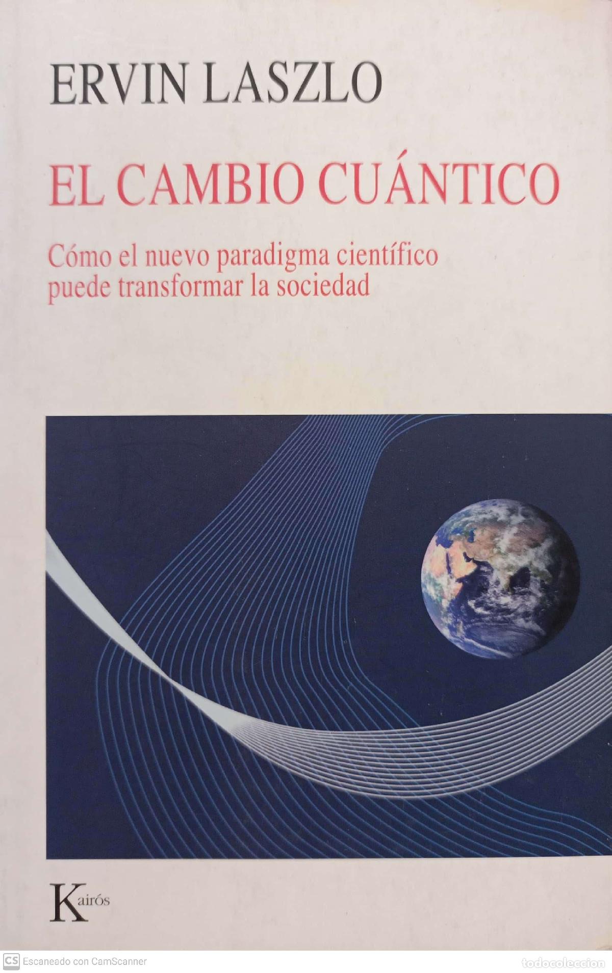 Libros: El cambio cu&aacute;ntico - Laszlo, Ervin - Foto 1