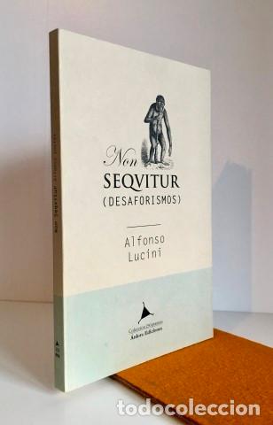 Libros: Non seqvitvr. (Desaforismos) - Lucini, Alfonso (1959-) - Foto 1