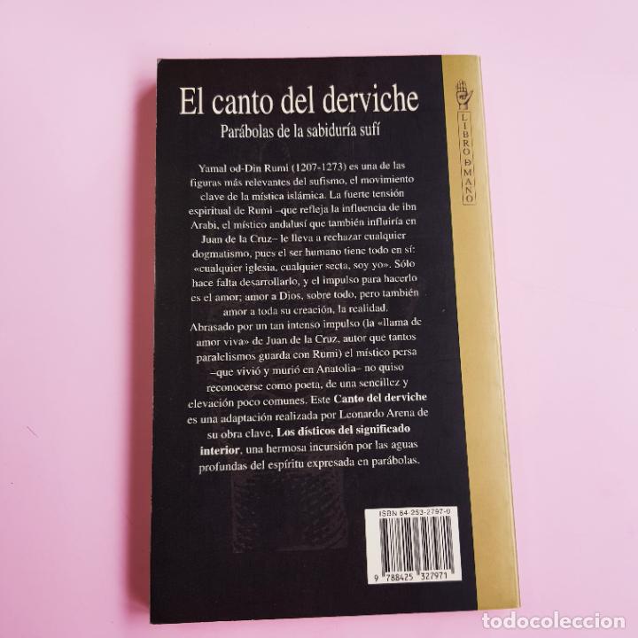Libros: LIBRO-EL CANTO DEL DEVICHE-PAR&Aacute;BOLAS DE LA SABIDUR&Iacute;A SUF&Iacute;-YAMAL OD.DIN RUMI- - Foto 4