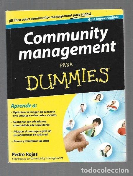 Libros: COMMUNITY MANAGEMENT PARA DUMMIES - ROJAS, PEDRO - Foto 1