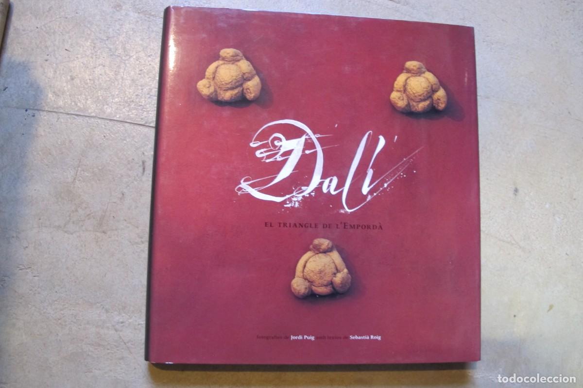 Libros: DALI EL TRIANGLE DE L'EMPORDA. SEBASTIA ROIG, JORDI PUIG