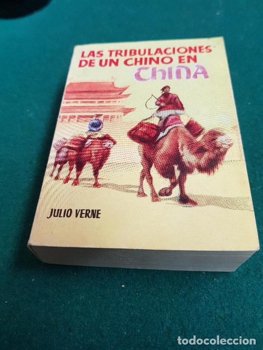 Libros: N&ordm;70 - JULIO VERNE-LAS TRIBULACIONES DE UN CHINO EN CHINA