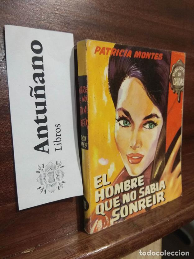 Libros: El hombre que no sabia sonreir