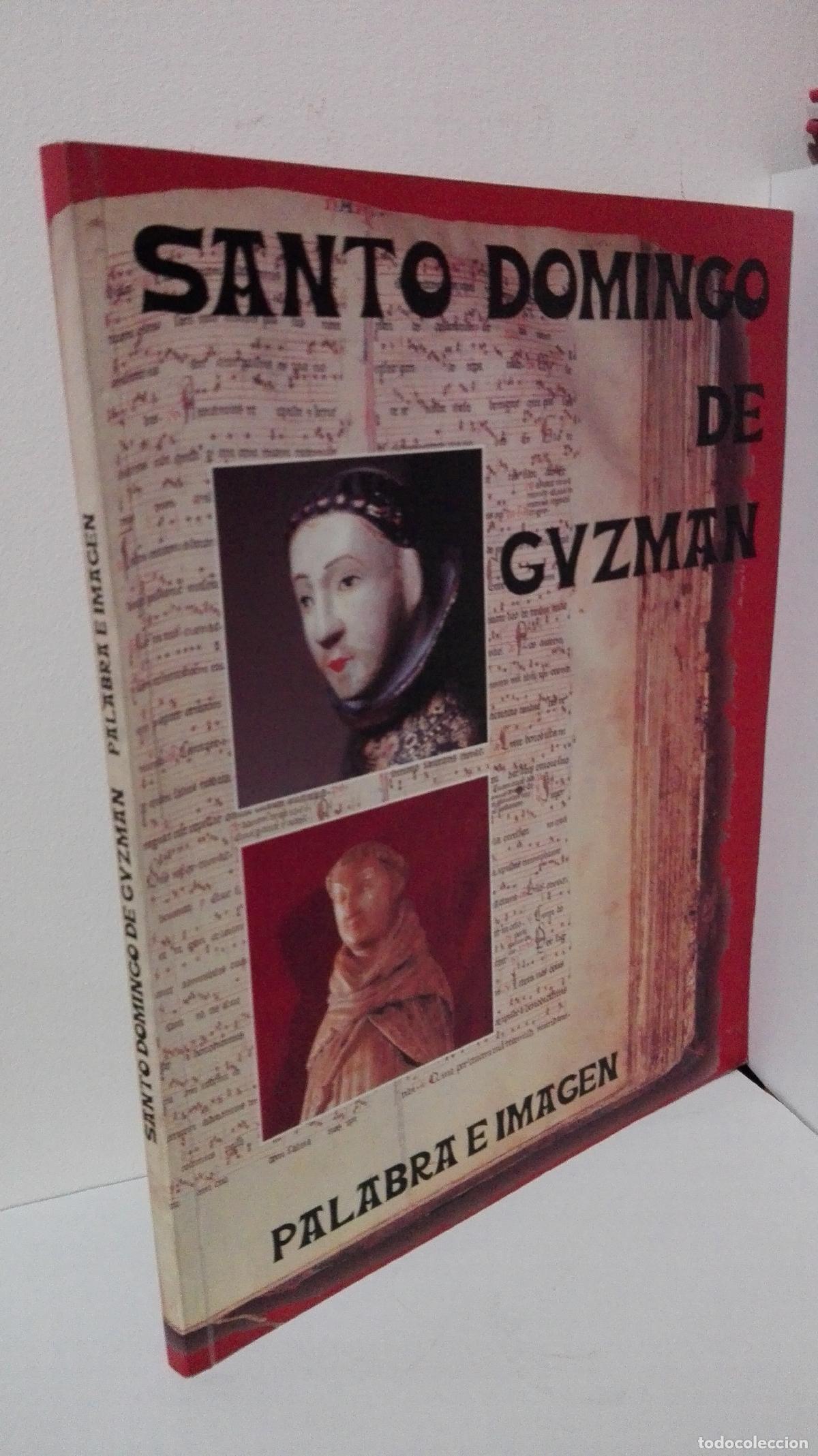 Libros: SANTO DOMINGO DE GUZMAN PALABRA E IMAGEN - VV. AA. - Foto 1