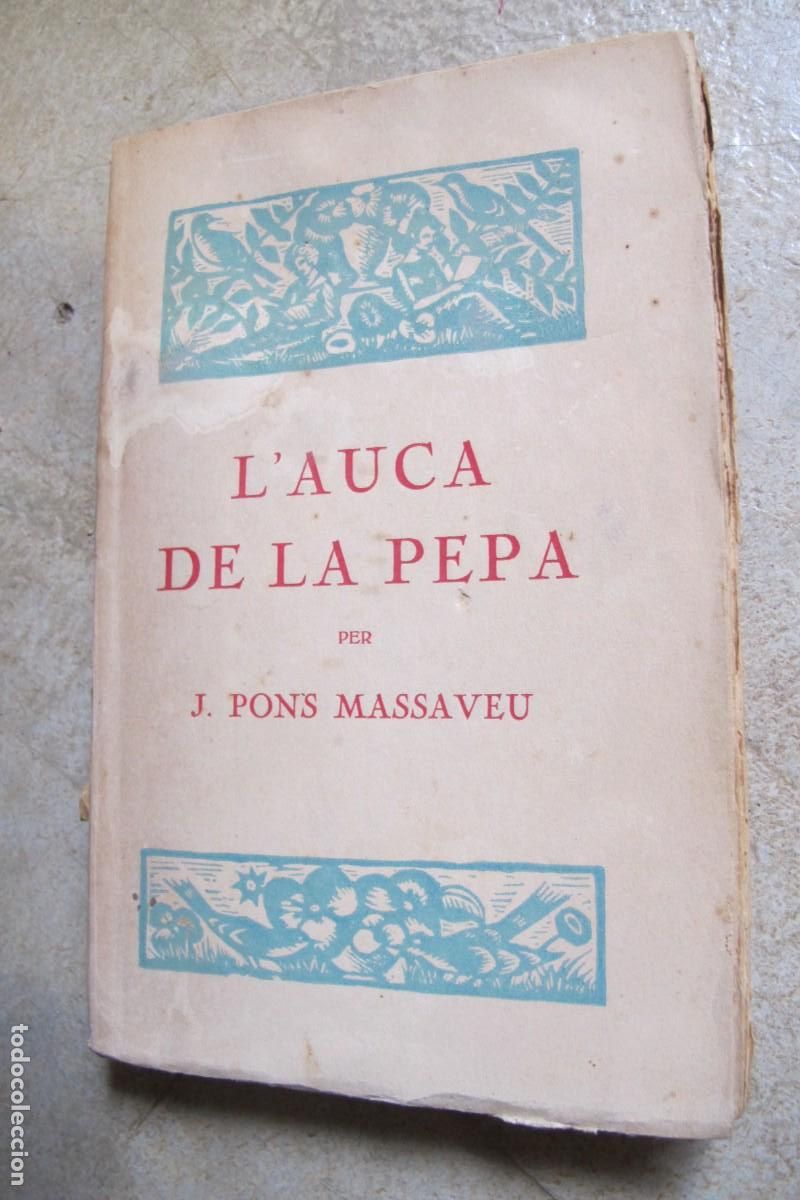Libros: LAUCA DE LA PEPA. J. PONS MASSAVEU - Foto 1