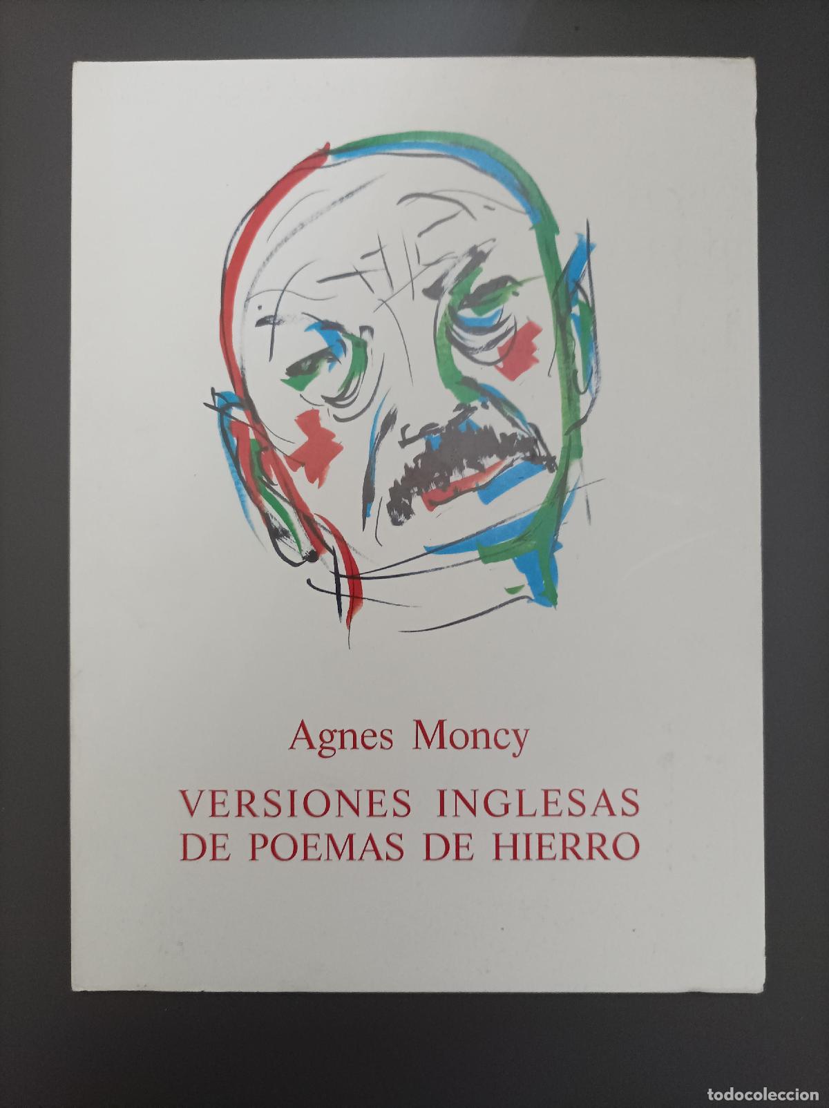 Libros: Versiones inglesas de poemas de hierro - Moncy, Agnes. - Foto 1