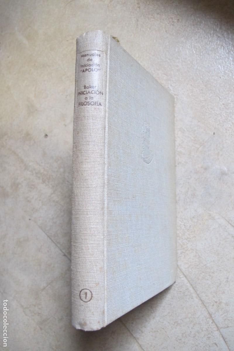 Libros: INICIACION A LA FILOSOFIA. A. E. BAKER DESDE SOCRATES A BERGSON. 1938
