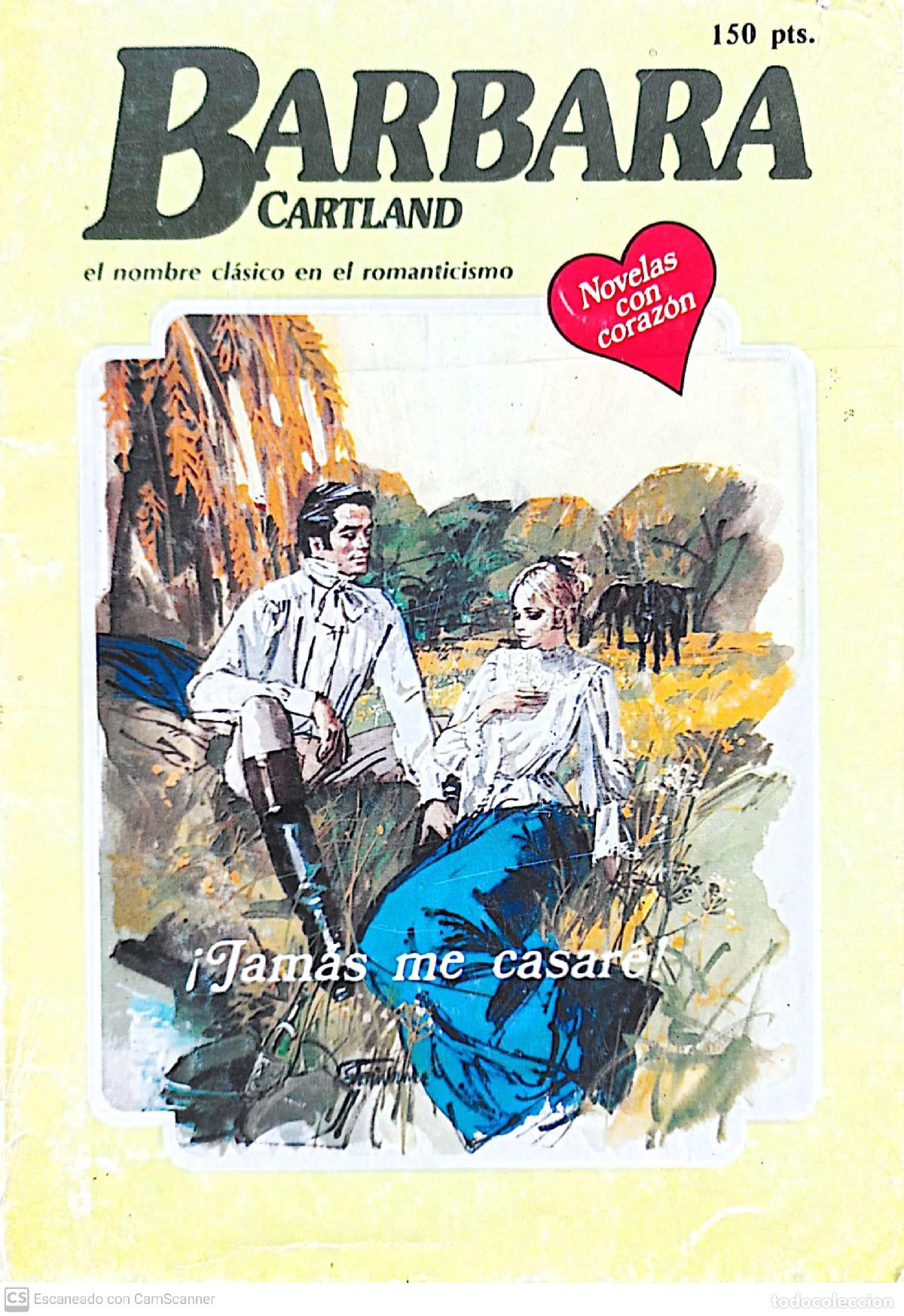 Libros: &iexcl;Jam&aacute;s me casar&eacute;! - Carland, Barbara - Foto 1