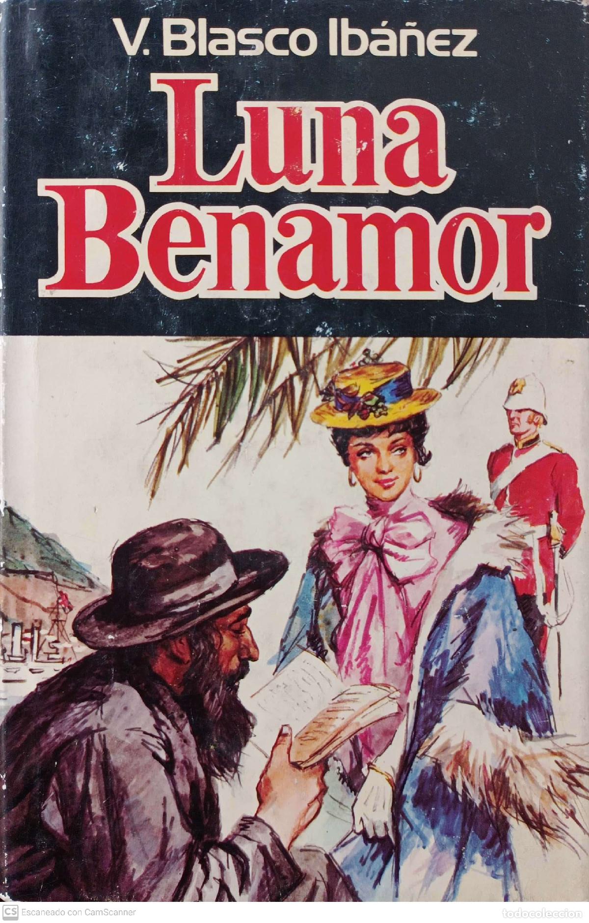 Libros: Luna Benamor - Blasco Ib&aacute;&ntilde;ez, Vicente - Foto 1