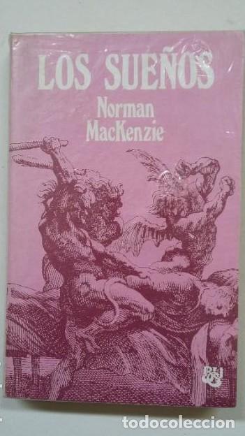 Libros: LOS SUE&Ntilde;OS. NORMAN MACKENZIE. TDK64 - - Foto 1