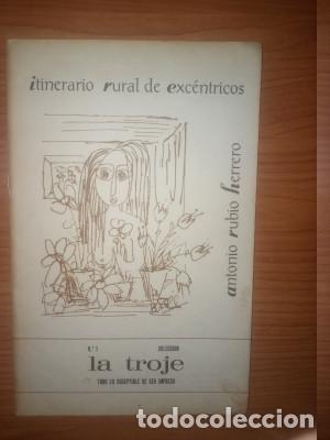 Libros: &iexcl;ITINERARIO RURAL DE EXC&Eacute;NTRICOS Antonio Rubio Herrero - Foto 1