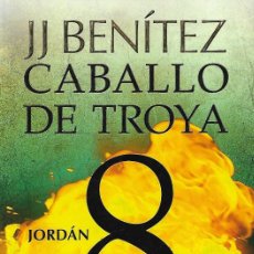 Libros: JORDAN CABABALLO DE TROYA 8 - J J BENITEZ. Lote 396336224