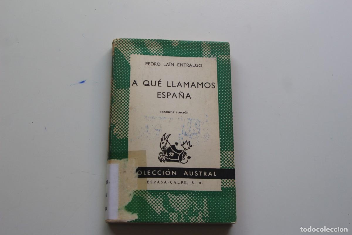 Libros: A QUE LLAMAMOS ESPA&Ntilde;A - Foto 1