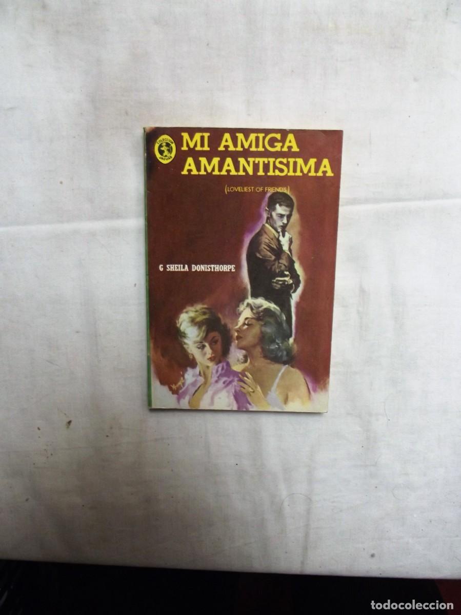 Libros: MI AMIGA AMANTISIMA POR G SHEILA DONISTHORPE