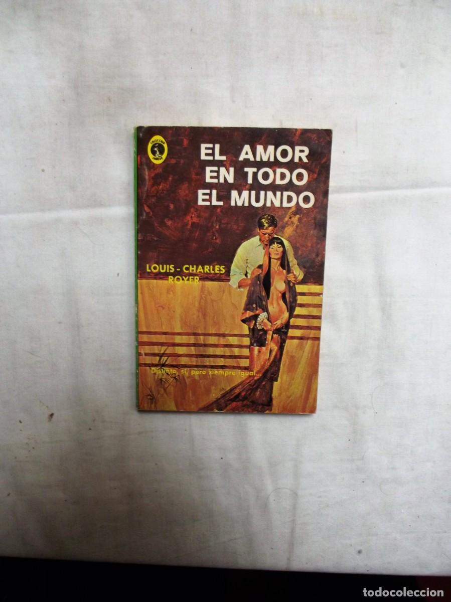 Libri di seconda mano: EL AMOR EN TODO EL MUNDO POR LOUIS CHARLES ROYER