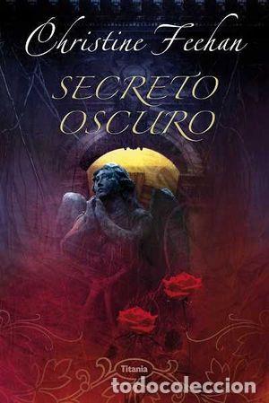 Libros: SECRETO OSCURO - FEEHAN, CHRISTINE - Foto 1