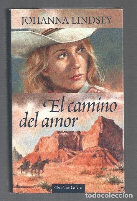 Libros: CAMINO DEL AMOR - EL - LINDSEY, JOHANNA - Foto 1